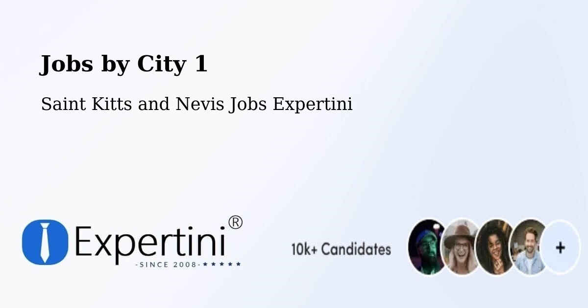 City Jobs in Saint Kitts and Nevis - Expertini