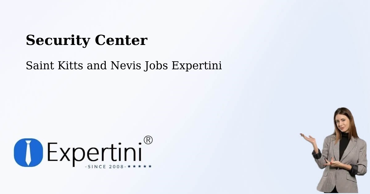 Security & Compliance – Saint Paul’S - Saint Kitts and Nevis Jobs Expertini